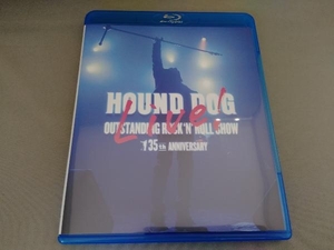 HOUND DOG 36th ANNIVERSARY「OUTSTANDING ROCK'N'ROLL SHOW」(Blu-ray Disc)