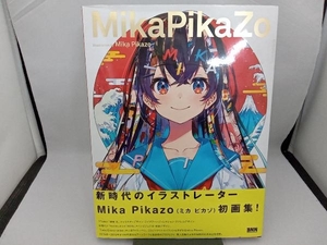 ＭｉｋａＰｉｋａＺｏ Ｍｉｋａ　Ｐｉｋａｚｏ／著