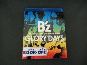 B'z LIVE-GYM Pleasure 2008-GLORY DAYS-(Blu-ray Disc)