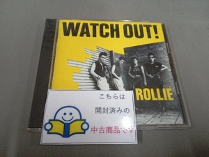 ROLLIE CD ウォッチ・アウト!