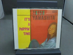 山下達郎 CD IT'S A POPPIN'TIME