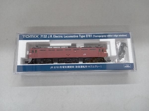 現状品 動作確認済 Ｎゲージ TOMIX 7132 JR EF81形電気機関車(敦賀運転所・Hゴムグレー) トミックス