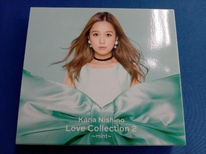 西野カナ CD Love Collection 2 ~mint~(初回生産限定盤)(DVD付)