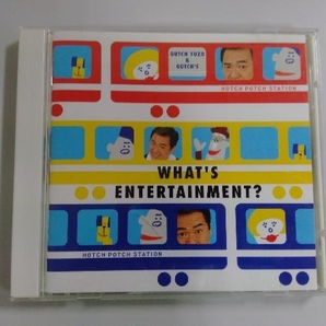 グッチ裕三&グッチーズ CD ハッチポッチステーション-What's Entertainment?-の画像1