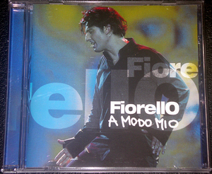 フィオレッロ Fiorello / A MODO MIO イタリア人気歌手