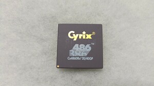 Cyrix Cx486DRx2 20/40GP 20/40MHz i386互換 CPU 動作確認済み 送料無料 ①