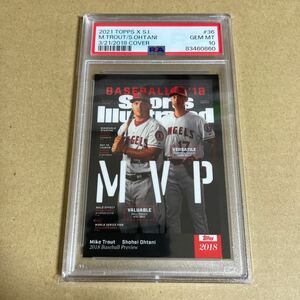 【PSA10】GEM MINT 2021 Topps x Sports Illustrated 大谷翔平 マイク・トラウト MVP 2018 Cover #36 SHOHEI OHTANI MIKE TROUT Topps Now