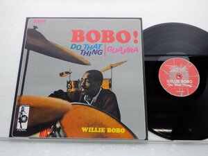 Willie Bobo「Bobo! Do That Thing | Guajira」LP（12インチ）/Vampi Soul(VAMPI 016)/ジャズ