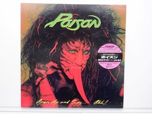 Poison(ポイズン)「Open Up And Say ...Ahh!」LP（12インチ）/CBS/Sony(25AP-5023)/洋楽ロック