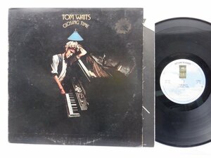 Tom Waits(トム・ウェイツ)「Closing Time(クロージング・タイム)」LP（12インチ）/Asylum Records(SD-5061)/洋楽ロック