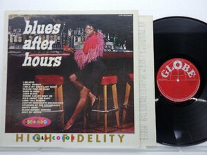 Elmore James & His Broomdusters(エルモア・ジェイムス)「Blues After Hours(ダスト・マイ・ブルース)」LP/Globe(VIP-5004M)