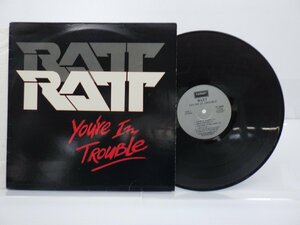 Ratt「You're In Trouble」LP（12インチ）/Target(TE 1345)/洋楽ロック