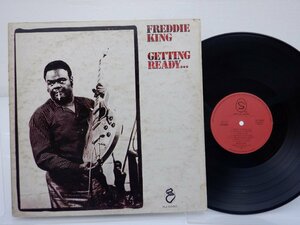 Freddie King「Getting Ready...」LP（12インチ）/Shelter Records(RJ-5080)/Blues