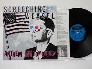 Screeching Weasel「Anthem For A New Tomorrow」LP（12インチ）/Lookout! Records(LOOKOUT 76)/洋楽ロック