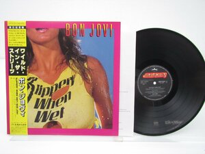 Bon Jovi(ボン・ジョヴィ)「Slippery When Wet(ワイルド・イン・ザ・ストリーツ)」LP（12インチ）/Mercury(28PP-1025)/洋楽ロック