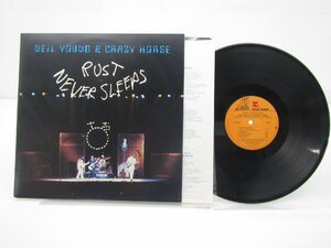 Neil Young & Crazy Horse(ニール・ヤング＆クレイジー・ホース)「Rust Never Sleeps」LP（12インチ）/Reprise Records(HS 2295)/Rock