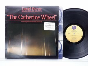 David Byrne「Songs From The Broadway Production Of The Catherine Wheel」LP（12インチ）/Sire(XSR 3645)/洋楽ポップス