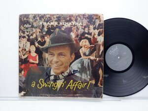 【直筆サイン？入り】Frank Sinatra「A Swingin' Affair!」LP（12インチ）/Capitol Records(W 803)/ジャズ