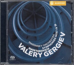 SACD-HYBR 　ショスタコーヴィチ：交響曲第1，15番　ゲルギエフ＝マリインスキーo /L （MAR0502）