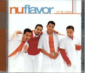 Nu Flavor / It's On