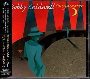 ボビー・コールドウェル/Bobby Caldwell「say my name～ソングマスター/songmaster」AOR