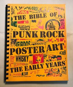 ◆ BIBLE OF PUNK ROCK POSTER ART EARLY YEARS ◆洋書希少本/US PUNK/HCポスター集/BLACK FLAG/GERMS/DEAD KENNEDYS/FEAR/TSOL/PUSHEAD