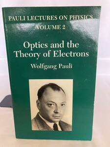 Optics and the theory of electrons Pauli, Wolfgang