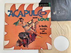 【LATIN MONDO/67年盤】Jo Basile, Accordion and Orchestra / ACAPULCO WITH LOVE LP AUDIO FIDELITY US AFSD5947 ジョー・ベイジル,