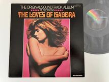 【盤美品/74年盤】裸足のイサドラ THE LOVES OF ISADORA サウンドトラック日本盤LP MCA7148 モダンバレエ先駆者イサドラ・ダンカン生涯名作_画像1