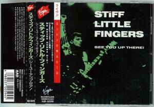 STIFF LITTLE FINGERS ／ シー・ユー・アップ・ゼア！　国内盤ＣＤ帯付　SEX PISTOLS　DAMNED　CLASH　EATER　U.K SUBS　CRASS　SHAM 69