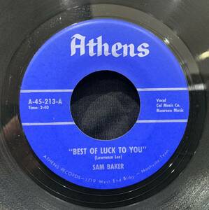 【EP】Sam Baker - Best Of Luck To You / The Bump 1964年USオリジナル Athens A-45-213