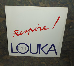 ▼P.Loukaポール・ルカ LP1989 《Respire!》