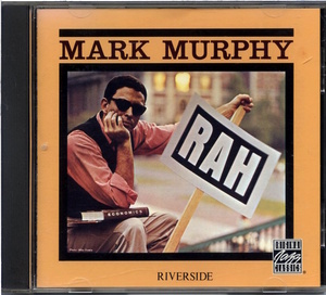 Mark Murphy/ RAH ! / Bill Evans,Wynton Kelly参加 / Riverside OJCCD-141-2