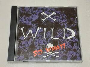 X-WILD/SO WHAT! 輸入盤CD ドイツ HEAVY METAL 94年作 RUNNING WILD