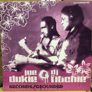 Joe Dukie & DJ Fitchie - Seconds　(A25)