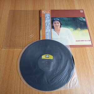 H1531 松山千春 歩き続ける時 帯付き LP盤 LPレコード邦楽 音楽 昭和レトロ ポップス ポップ歌謡 昭和歌謡 シティポップ 送料全国一律510円