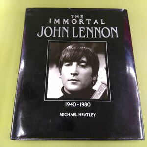 ジョン・レノン JOHN LENNON THE IMMORTAL 写真集 洋書