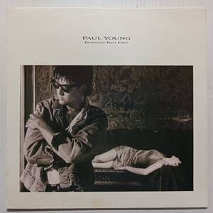 即決 PAUL YOUNG Between Two fires　UK　ポール・ヤング YA 