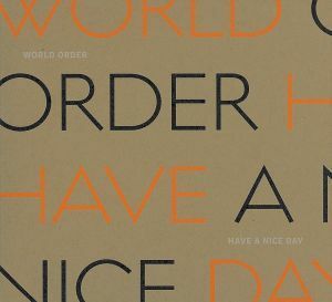 ＨＡＶＥ　Ａ　ＮＩＣＥ　ＤＡＹ（初回限定版）（Ｂｌｕ－ｒａｙ　Ｄｉｓｃ）／ＷＯＲＬＤ　ＯＲＤＥＲ