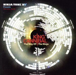 Ｎｉｎｊａ　Ｔｕｎｅ　ＸＸ　ｐｒｅｓｅｎｔｓ　Ｋｉｎｇ　Ｃａｎｎｉｂａｌ’Ｔｈｅ　Ｗａｙ　Ｏｆ　Ｔｈｅ　Ｎｉｎｊａ’／（オムニバス