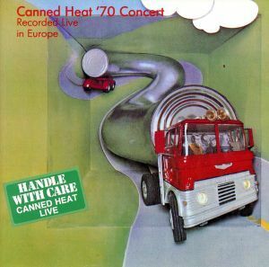 【輸入盤】Ｃａｎｎｅｄ　Ｈｅａｔ　’７０　Ｃｏｎｃｅｒｔ　－ＬＩＶＥ　ＩＮ　ＥＵＲＯＰＥ／キャンド・ヒート