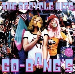 ザ・リサイクル・ヒッツ／ＧＯ―ＢＡＮＧ’Ｓ