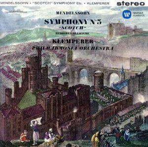 メンデルスゾーン：交響曲第３番「スコットランド」他、「夏の夜の夢」 ＜SACD＞／クレンペラー