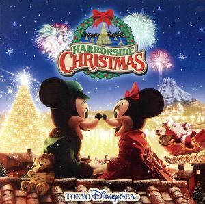 東京ディズニーシー ハーバーサイドクリスマス ２００８ （ディズニー）