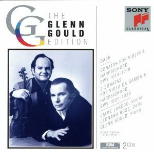バッハ：ヴァイオリンとクラビーアのためのソナタ第１番ロ短調／グレン・グールド