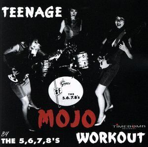 ＴＥＥＮＡＧＥ　ＭＯＪＯ　ＷＯＲＫＯＵＴ／ＴＨＥ　５．６．７．８’Ｓ