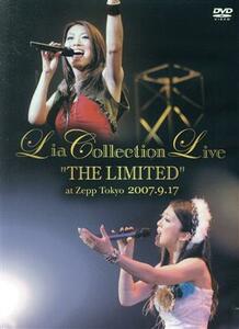 Ｌｉａ　ＣＯＬＬＥＣＴＩＯＮ　ＬＩＶＥ“ＴＨＥ　ＬＩＭＩＴＥＤ”ａｔ　Ｚｅｐｐ　Ｔｏｋｙｏ　２００７．９．１７／Ｌｉａ