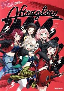 Ａｆｔｅｒｇｌｏｗ ＢａｎＧ　Ｄｒｅａｍ！　ＯＦＦＩＣＩＡＬ　ＢＡＮＤ／リットーミュージック(編者)