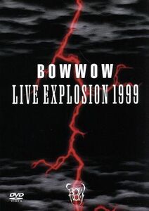 ＬＩＶＥ　ＥＸＰＬＯＳＩＯＮ　１９９９／ＢＯＷＷＯＷ