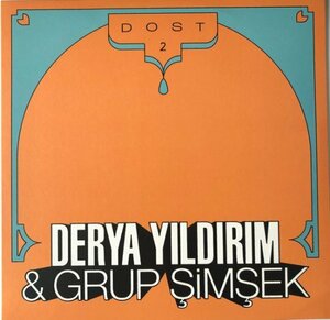 試聴あり★同梱可★Derya Yldrm, Grup imek - Dost 2 [LP]トルコのサイケ・フォーク